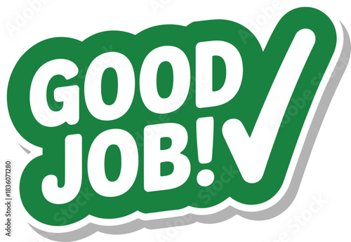 Good Job Vector Typography Design with Check Mark Icon for Success and Positive Feedback