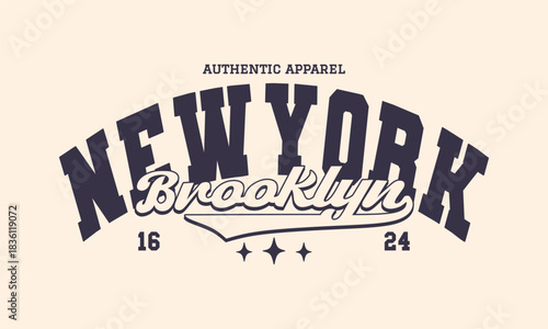 Retro typography college varsity New york Brooklyn slogan print for graphic tee, sweatshirt, t-shirt, poster design - vector