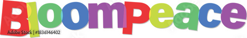 Colorful Bloompeace Typography Design Isolated on Transparent Background for Webdesign
