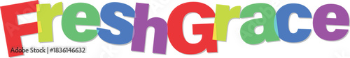 Colorful fresh grace text design isolated on transparent background concept