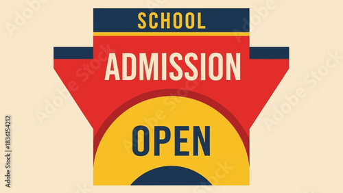 Colorful graphic illustration sign for student recruitment and open admission in 2026