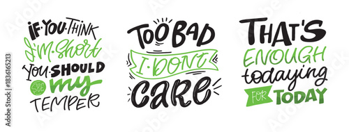 Funny hand drawn doodle lettering quote about motivation and sarcasm. Lettering for t-shirt design, mug print, bag print, clothes fashion. 100% hand drawn vector image.
