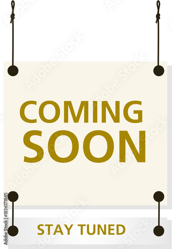 Minimalist Coming Soon Message Design with Ropes and Stay Tuned Message