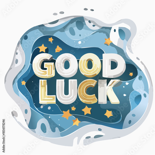 A layered paper-cut style illustration wishing "Good Luck" with blue waves and golden stars, conveying a positive message.