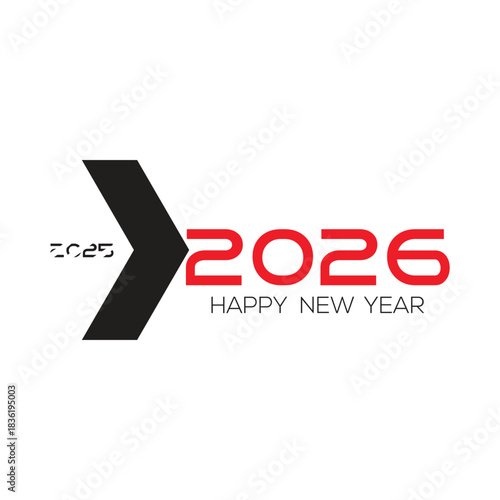 2026 Happy New Year Chevron Arrow Progression Design, Modern Abstract Transition from 2025 Concept Vector, Business Forward Direction Typography Illustration Template