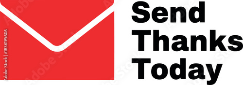 Send thanks today red envelope icon with bold text for gratitude and appreciation messages