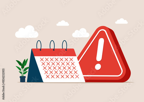 Calendar with exclamation attention sign. Reduce working day, Bankruptcy, dismissal. Flat vector illustration.