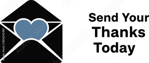 Send your thanks today heart envelope graphic for gratitude appreciation world thank you day