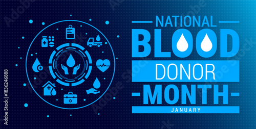 blood donor month blue color technology concepts background, banner, card or poster design template is observed every year during January, to raise awareness about the mission. Vector illustration.