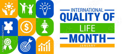 international quality of life month Geometric shape pattern background, banner, card or poster design template is observed every year during January, to raise awareness about the mission. Vector 