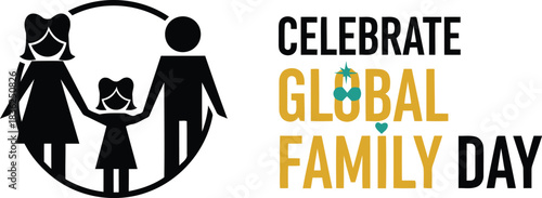 Celebrate global family day black silhouette of family holding hands inside circle text graphic with gradient colors