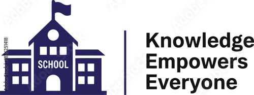 School building icon with knowledge empowers everyone text education learning empowerment