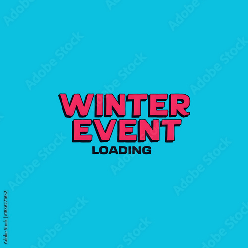 Vibrant winter event loading screen promotion announcement