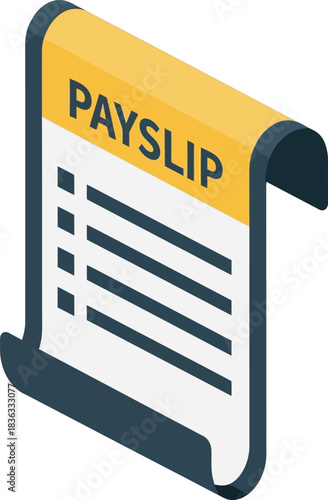 An isometric vector icon of a payslip, representing an employee's salary statement and wage details.