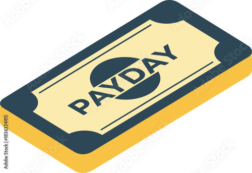 Isometric vector illustration of a stack of banknotes with the word PAYDAY on top.