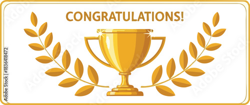 Congratulations Award Golden Trophy Cup and Laurel Wreath Illustration