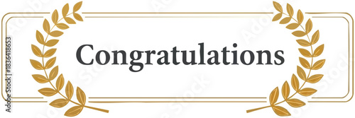 Elegant Congratulations Message with Laurel Wreath A Symbol of Achievement and Recognition