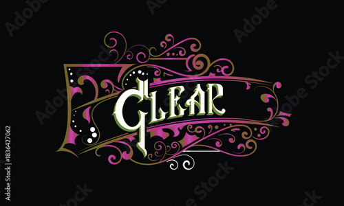 CLEAR lettering custom style design
