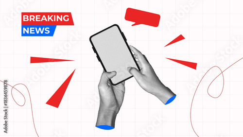 Breaking news text, showing two halftone collage hands holding a smartphone blank screen with red bubble chat. for news updates, media announcements, and digital journalism content