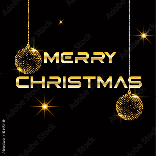 Festive Elegance: A glittering message of Merry Christmas shines against a dark backdrop, adorned with elegant golden ornaments and radiant stars, symbolizing the joyous spirit of the holiday season.