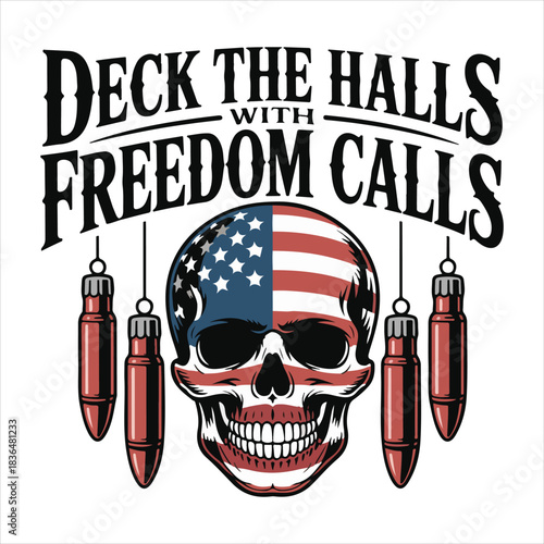 Deck the halls with freedom calls