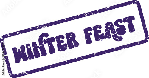 Rough purple rubber stamp impression displaying the comforting Winter Feast text for culinary themes