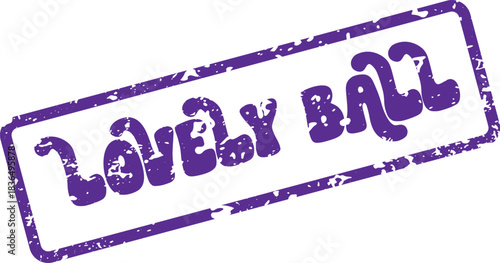 Vintage purple rubber stamp featuring Lovely Ball text in a cheerful playful typography