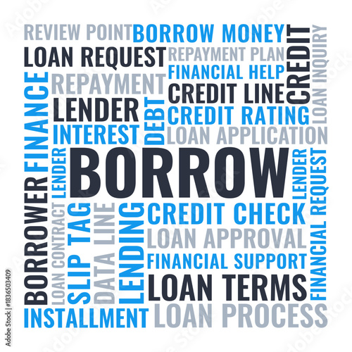 Borrow Credit Loan Square Word Cloud, Financial terms interest credit check and repayment plan