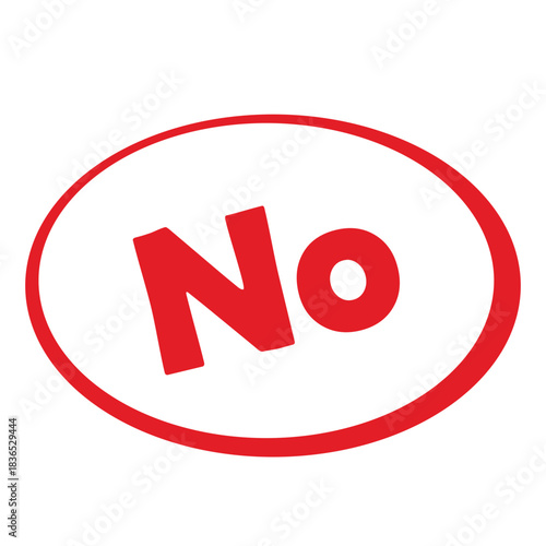 Red No Symbol Inside a Red Oval Shape.