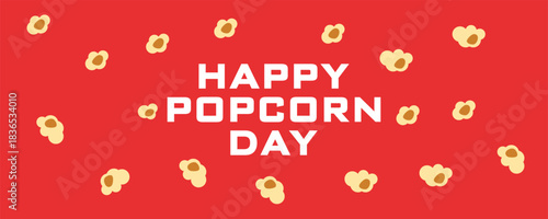 Happy Popcorn Day banner with popcorn falling popcorn kernels on a bright red background. Festive flat design illustration for World Popcorn Day celebration and cinema-themed promotions