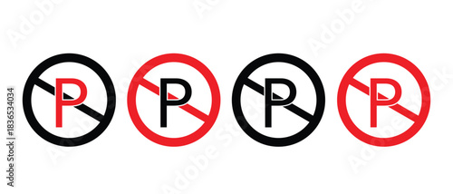  No Parking Traffic Sign Vector SET. Red Circle Prohibition Symbol with Letter P, Road Safety and Warning Illustration