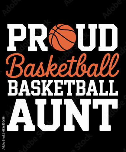 Proud Basketball  Aunt Of A Basketball Player Auntie