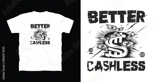 Better cashless typography design with dollar sign and money