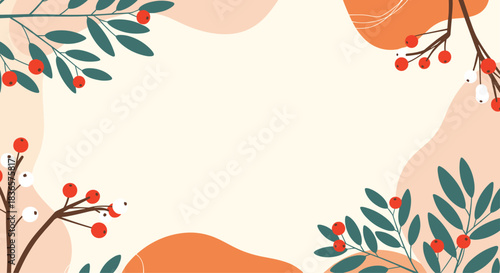 Abstract autumn or winter background frame with berry branches and organic shapes, providing ample copy space in the center.
