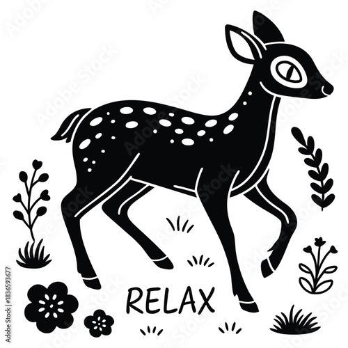 Vector illustration black and white stylized illustration of a cute fawn with spots standing in a field with plants and the word relax