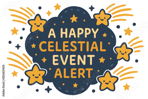 Smiling Shooting Stars. A happy celestial event alert with tiny smiling shooting stars, soft rounded doodle style, deep blue and