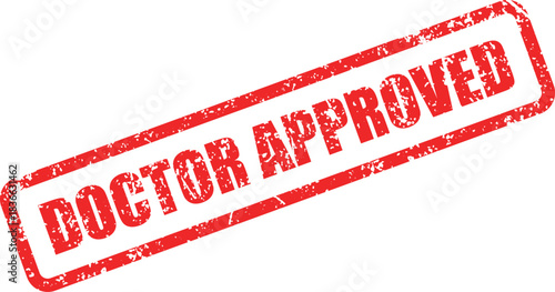 Red rubber stamp with the text Doctor Approved conveys medical confirmation on white