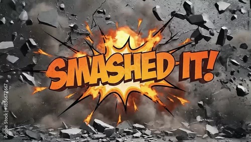 Smashed it comic style explosion text graphic