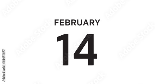 February 14 Date Highlight: Minimal Black on White Calendar Theme.