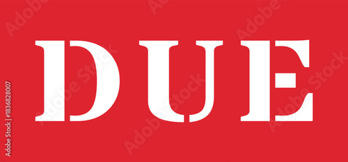 Solid Red DUE Rubber Stamp