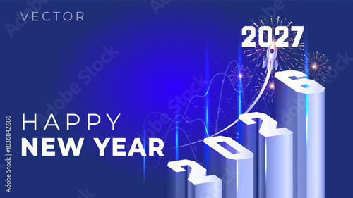 3d Vector illustration of new year 2026, 2027 business and finance growth concept for new fiscal year.