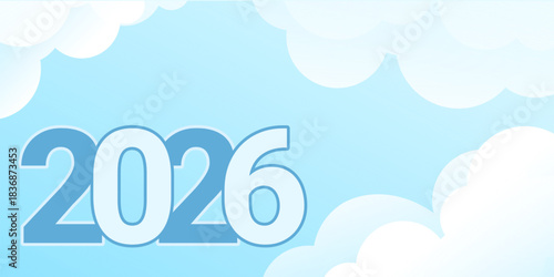 Bright sky-themed design with soft clouds and bold “2026” typography, creating a fresh, uplifting visual atmosphere. New Year 2026 Concept design.