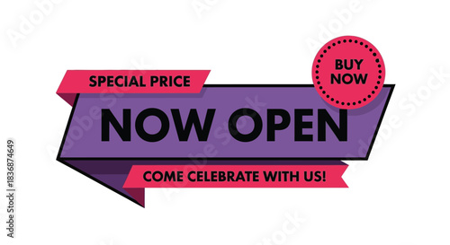 Vibrant Now Open banner with special price and buy now offer