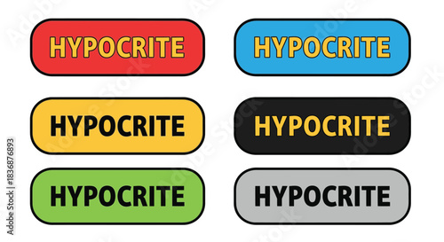 Colorful hypocrite labels in multiple vibrant colors