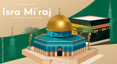 Isra Miraj 4Isra Miraj 2026 Illustration Featuring Kaaba and Dome of the Rock with Palm Trees for Islamic Night Journey