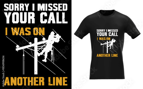 Funny Lineman Sorry I Missed Your Call