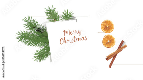 Merry Christmas greeting card with pine branches, orange slices and cinnamon sticks on white background