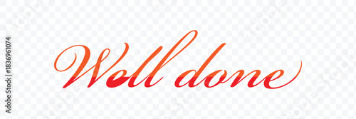 Well done vector text for card, banner, t-shirt print design, motivation poster, icon. greeting calligraphy black and white handwritten modern brush lettering isolated on white and black background. 