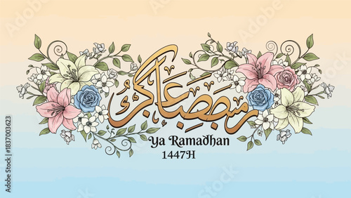 Elegant Arabic calligraphy for Ramadhan surrounded by a beautiful floral arrangement with lilies and roses on a gradient background.