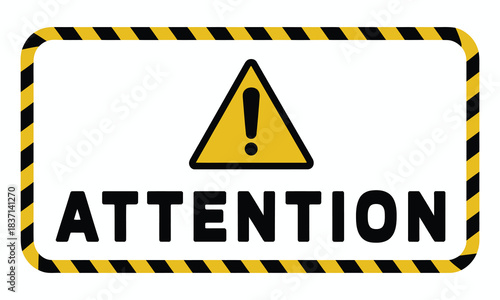 Attention sign between black and yellow striped ribbons, isolated on white background, perfect for caution labels, safety alerts, warning graphics